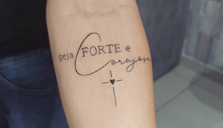 Seja forte e corajosa tatuagem 1