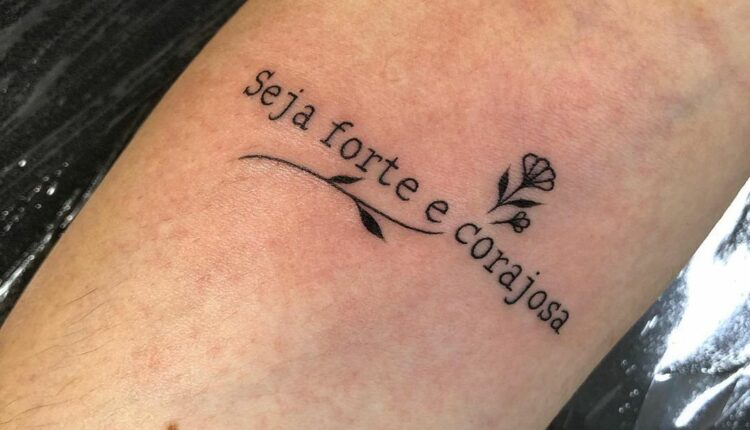 Seja forte e corajosa tatuagem 16