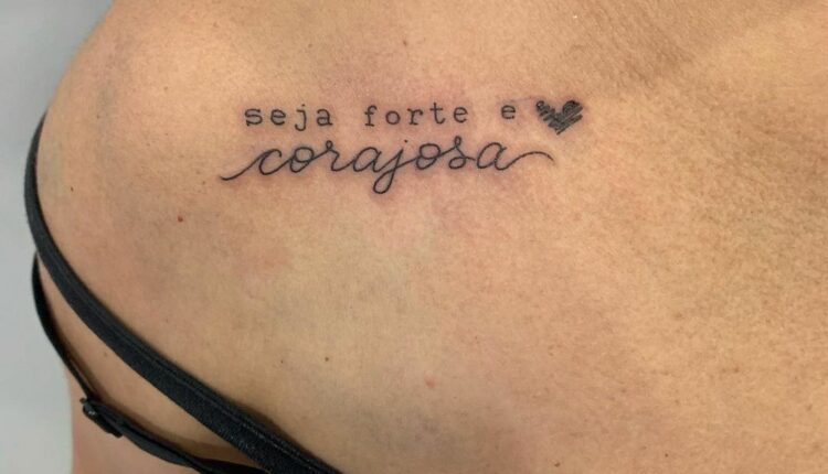 Seja forte e corajosa tatuagem 37