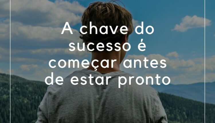 Frases curtas de motivação (6)