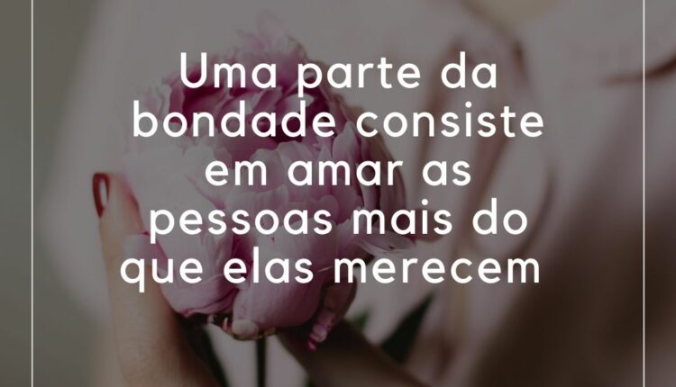 frases de bondade (6)