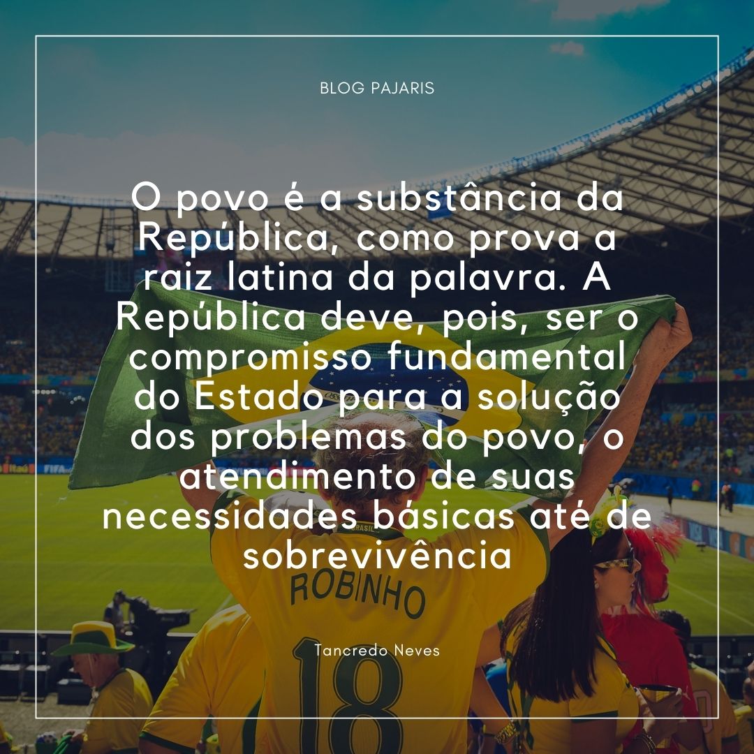 Frases sobre a Proclamação da Republica do Brasil